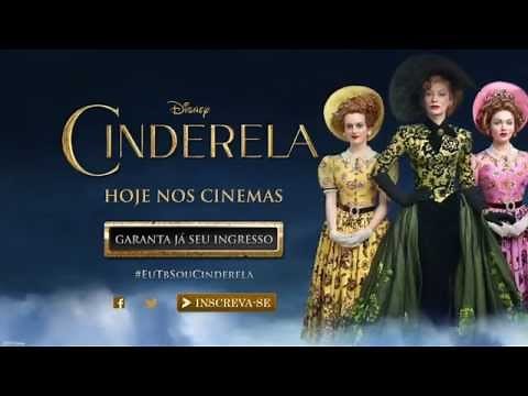 Cinderela - Vídeo Oficial - Hoje nos Cinemas