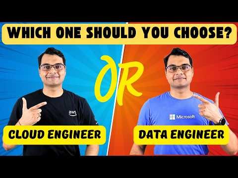 Cloud Vs Data Engineer | Pick the Right Career