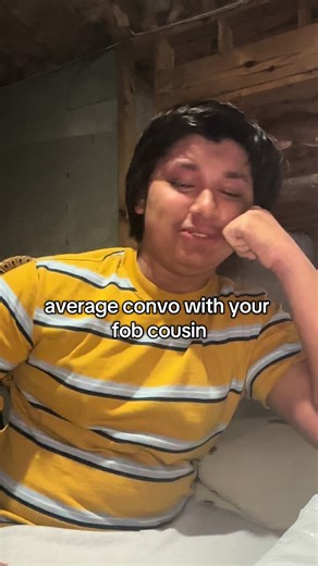 The Hilarious Life of Your FOB Cousin