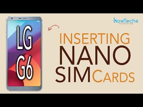 LG G6 - How to Insert/Remove nano SIM cards