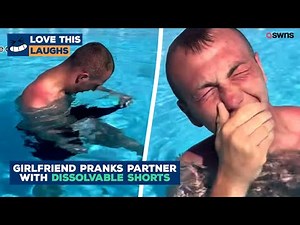 Woman pranks boyfriend with dissolvable swim shorts | LOVE THIS!