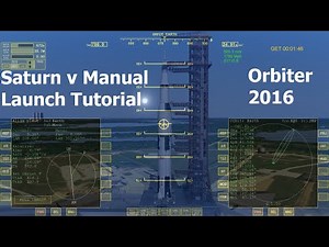 Saturn V Launch Tutorial / Manual Control / Orbiter 2016