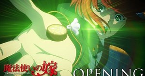 The Ancient Magus' Bride Season 2 Streams Clean Opening Sequence