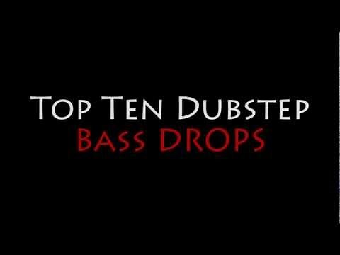 Top 10 Best Dubstep Bass Drops!
