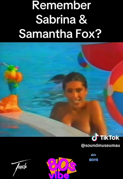 80s Nostalgia: Remembering Sabrina and Samantha Fox