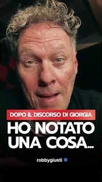 Robby Giusti - After Giorgia's speech, I noticed something...
