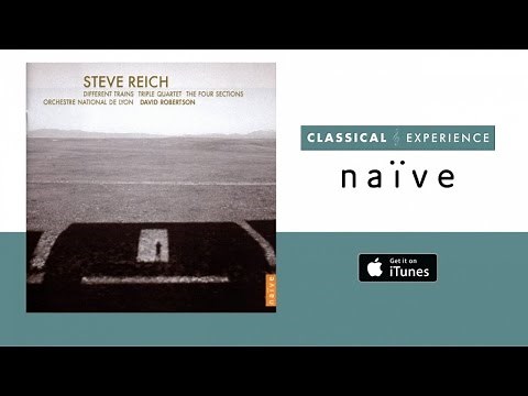 Steve Reich - Different Trains (Full Album)