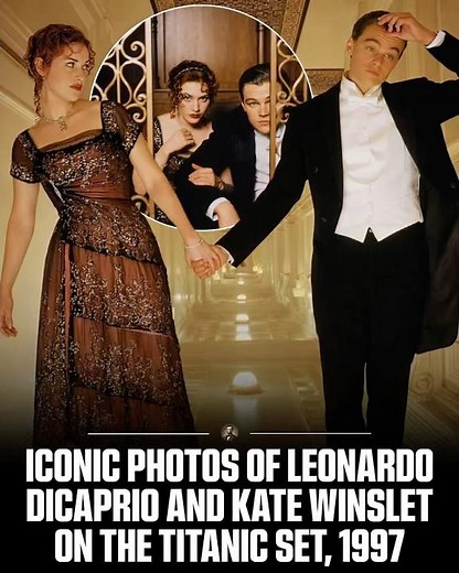 ICONIC PHOTOS OF LEONARDO DICAPRIO AND KATE WINSLET ON THE TITANIC SET, 1997