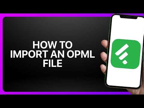 How To Import an OPML File Into Feedly! Tutorial