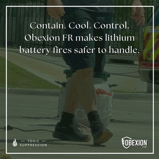 Certified. Contained. Controlled. Obexion FR stops lithium battery fires fast—lowering toxic gases and keeping temperatures safe. #ObexionFR #ToxicSuppression #BatteryFireSafety #HazmatReady #FirefighterSafety #BatteryContainment #LithiumFireControl #FireSuppression #ResponderGear #CleanContainment | Toxic Suppression