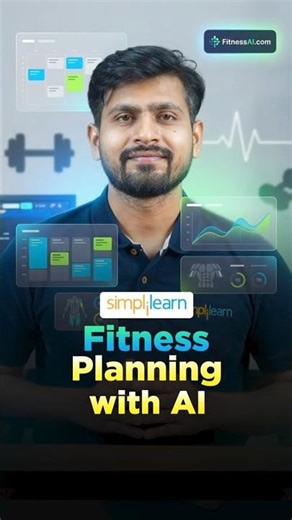 🔥AI-Powered Fitness Planning: Revolutionizing Your Health Goals #shorts #simplilearn