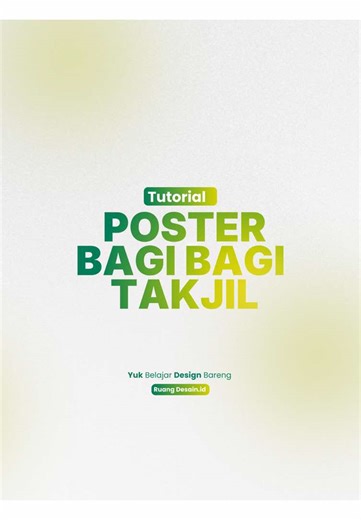 Tutorial Buat design bagi bagi takjil #fyp #canva #ramadan #tutorial