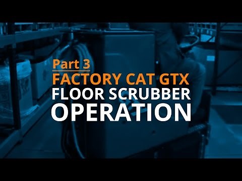 Factory Cat GTX Floor Scrubber Operation (Part 3 of 3)