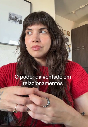 O Poder da Vontade em Relacionamentos