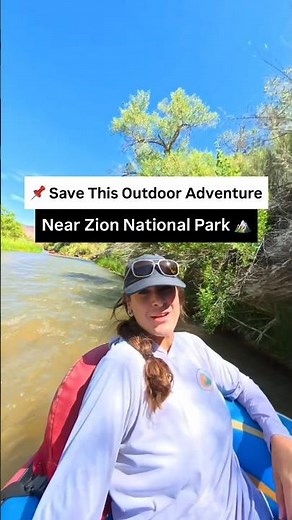 Zion National Park - Family Friendly Bucket List Outdoor Adventure | Tubing in Zion 🏔️