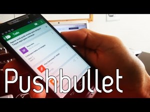 Pushbullet - Incrível App de Sincronização