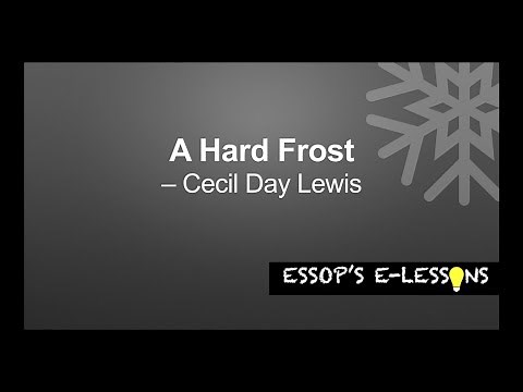 A Hard Frost by Cecil Day Lewis. Matric - Grade 12 Poetry explained by ‪@EssopsElessons‬