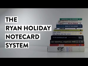 The Ryan Holiday Notecard System