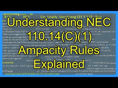 Understanding NEC 110.14(C)(1) Ampacity Rules Explained