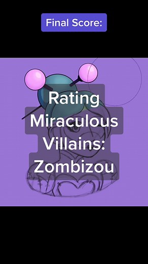 Miraculous Ladybug Villain Review: Zombizou