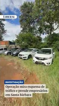 Operação mira esquema de tráfico e prende empresários em Santa Bárbara