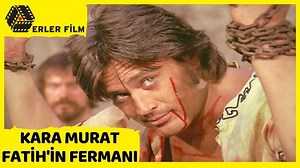 Kara Murat Fatih'in Fermanı 1973 (FHD 1920x1080) Cüneyt Arkın (Restorasyonlu) Türk Filmi