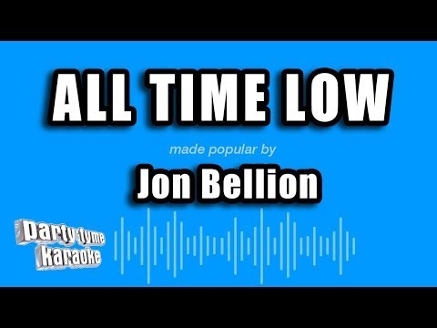 Jon Bellion - All Time Low (Karaoke Version)
