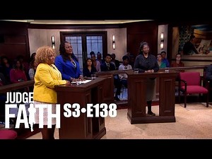 Judge Faith - Motivation Gone Wrong (Season 3: Episode #138)
