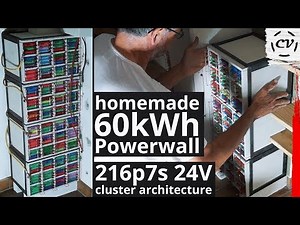 Homemade 60kWh Powerwall (216p7sXp 24V - V1 & V2 Build Montage)