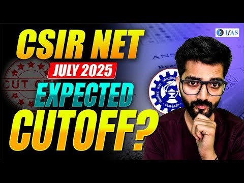 CSIR NET Chemistry Expected Cut Off 2025 | Complete Analysis!