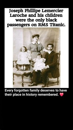 The Only Black Family Aboard the Titanic? The Story of Joseph Laroche 🚢