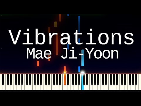 Vibrations - Mae Ji-Yoon Piano Tutorial (Synthesia) | bluvs