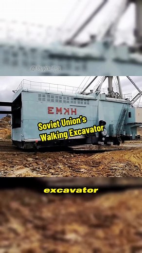 The Walking Giant - Soviet Union’s Walking Excavator