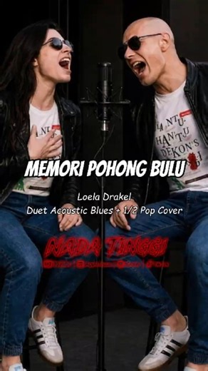 Memori Pohong Bulu – Loela Drakel – Duet Acoustic Blues + ½ Pop Cover (Remake Edition) !!!