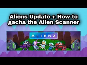 Growtopia Aliens Update + How To Use Alien Scanner