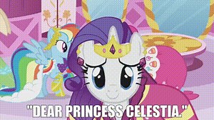 "Dear Princess Celestia."