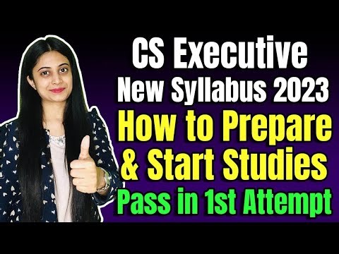 🎯CS Executive NEW Syllabus 2023 ✅How to Prepare & Start Studies🥇Pass CS Executive in 1st Attempt