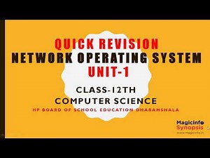 Quick Revision - 12th Computer Science - Unit 1 - Network Operating System | HPBOSE