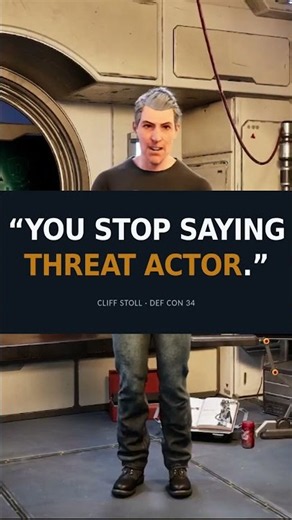 Cliff Stoll Told DEF CON to Stop Saying "Threat Actor" #Shorts