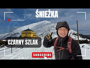 Challenge 5 szlaków na Śnieżkę - Szlak Czarny / Karkonosze