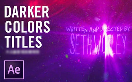 【AE教程】制作惊悚酷炫放射光线扫光文字标题特效 Darker Colors _ Main Titles Tutorial
