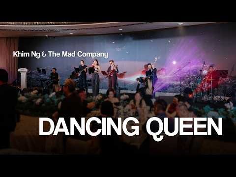 Dancing Queen - Live Performance by Khim Ng & The Mad Company