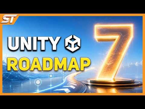 Unity 7 Roadmap: Everything Coming Next!