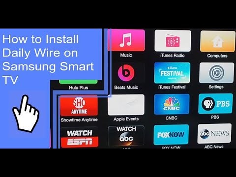 How to Install Daily Wire on Samsung Smart TV?