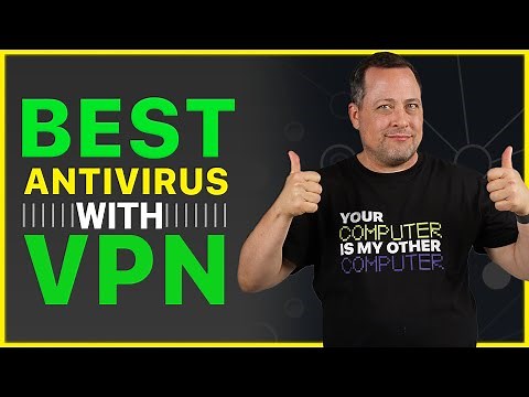 Best VPN and Antivirus bundles | My TOP 5 best options