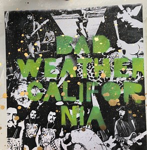 Bad Weather California - Demos And Live Takes For The Fans