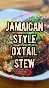Jamaican-Style Braised Oxtail