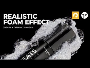 Realistic Foam Effect | 3dsmax x Tyflow x Phoenix