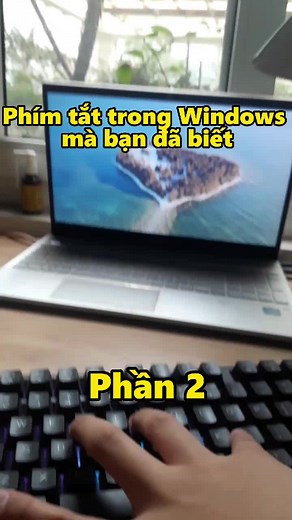 Phím tắt trong Windows phần 2 #xuhuong #fyp #windows #learnontiktok