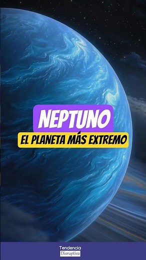 🪐🌪️ Neptune: the most extreme planet in the solar system